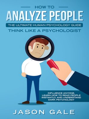cover image of How to Analyze PeopleThe Ultimate Human Psychology Guide Think Like a Psychologist